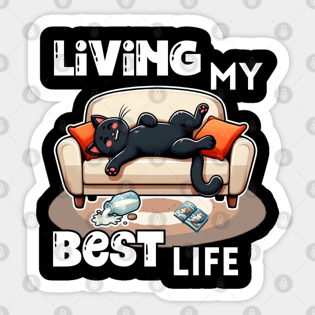Living my best life Sticker by Art from the Machine